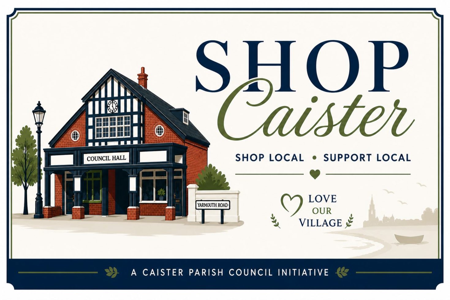 Banner with picture of Caister Council Hall, the words 'Shop Caister, Shop Local, Support Local and a Caister Parish Council Initiative'.